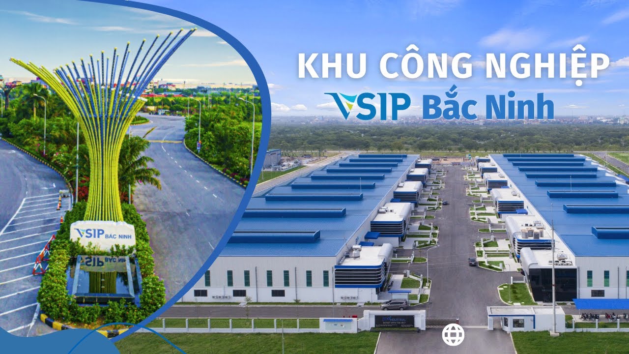 Khu công nghiệp Vsip – Bắc Ninh