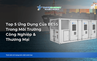 Top 5 Ứng Dụng Của BESS Trong Môi Trường Công Nghiệp & Thương Mại