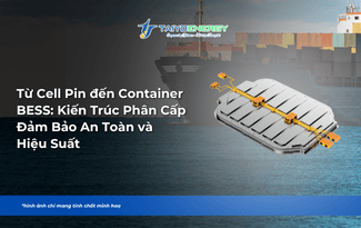 CELL PIN – BESS: KIẾN TRÚC PHÂN CẤP ĐẢM BẢO AN TOÀN VÀ HIỆU SUẤT